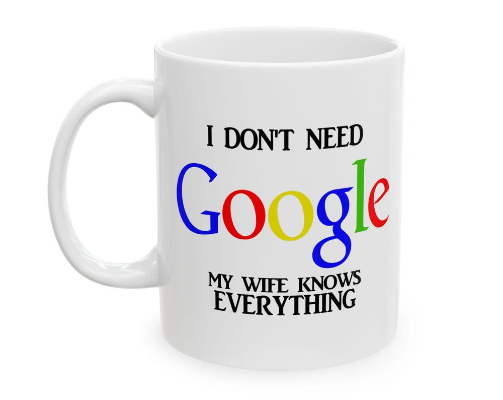 My Wife Knows Everything Mug