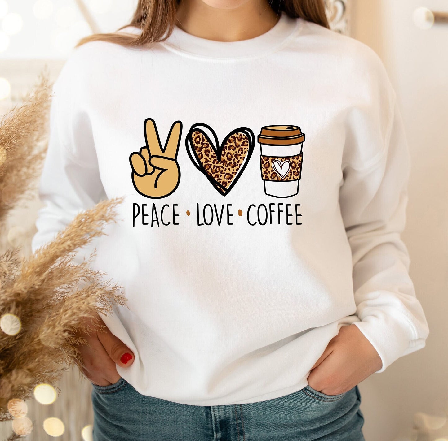 Peace Love Coffee Sweatshirt: Coffee Lover Gift