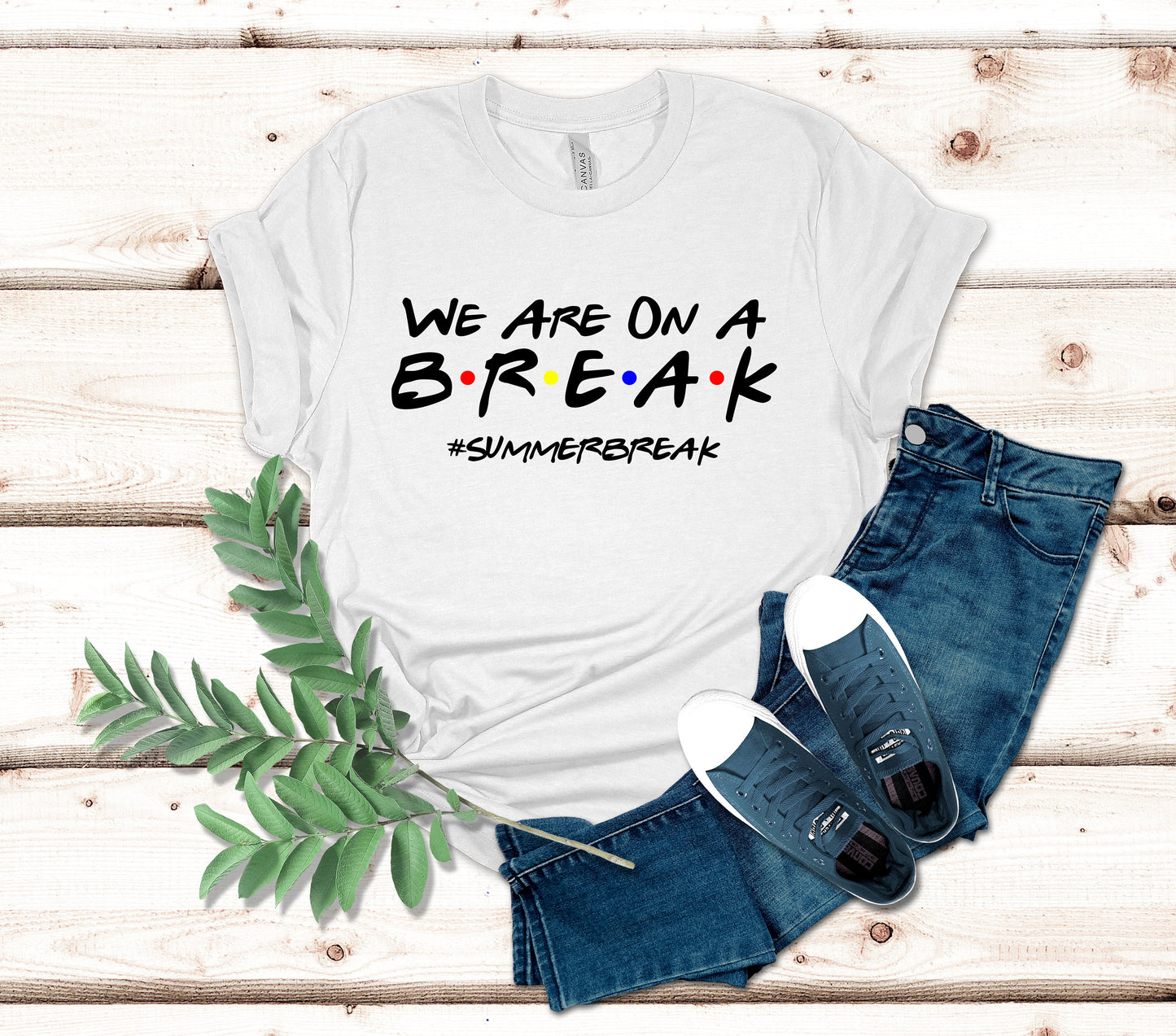 We Were On A Break T-Shirt, Summer Vacation Tee