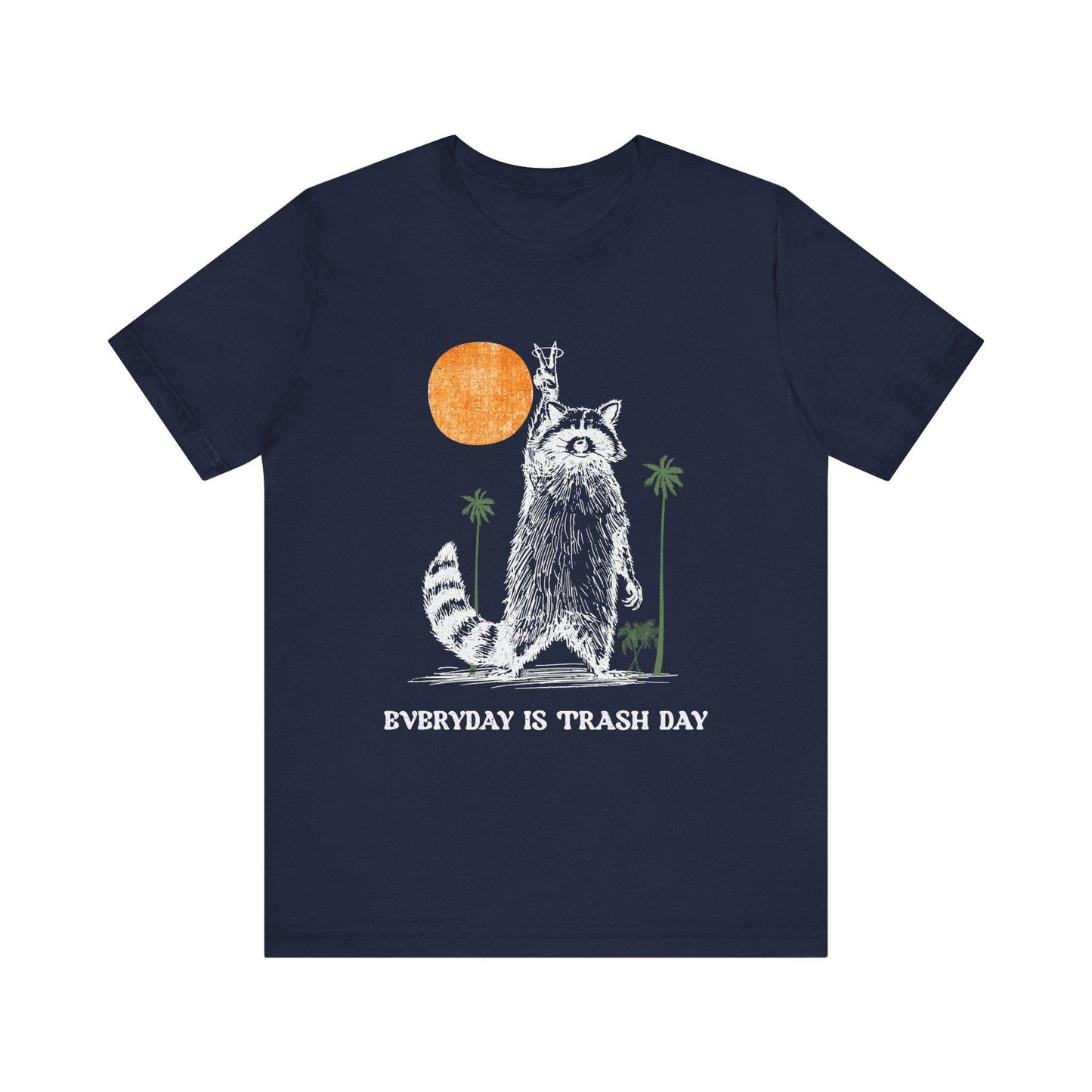 Retro Raccoon T-Shirt: Funny Graphic Tee - Every Day is Trash Day