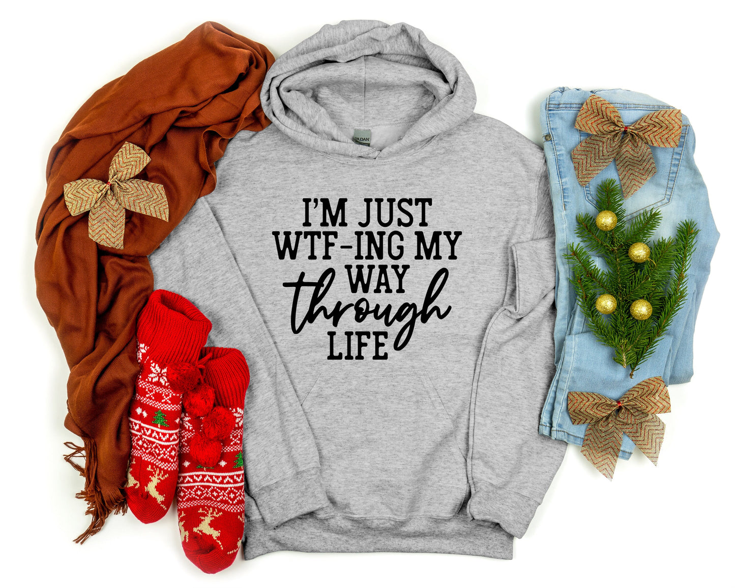 WTF-ing My Way Through Life Hoodie: Sarcastic Unisex Sweatshirt