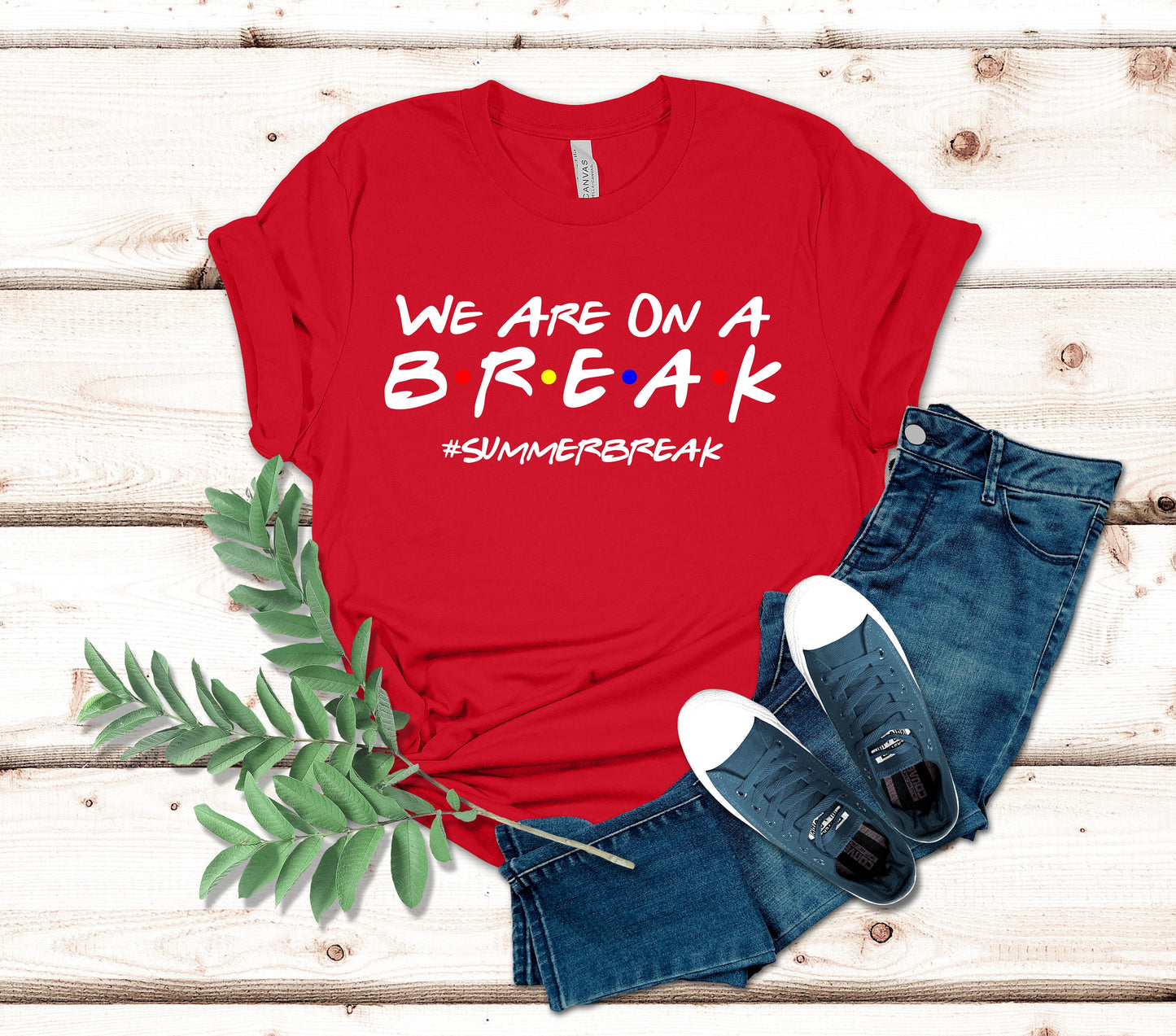 We Were On A Break T-Shirt, Summer Vacation Tee