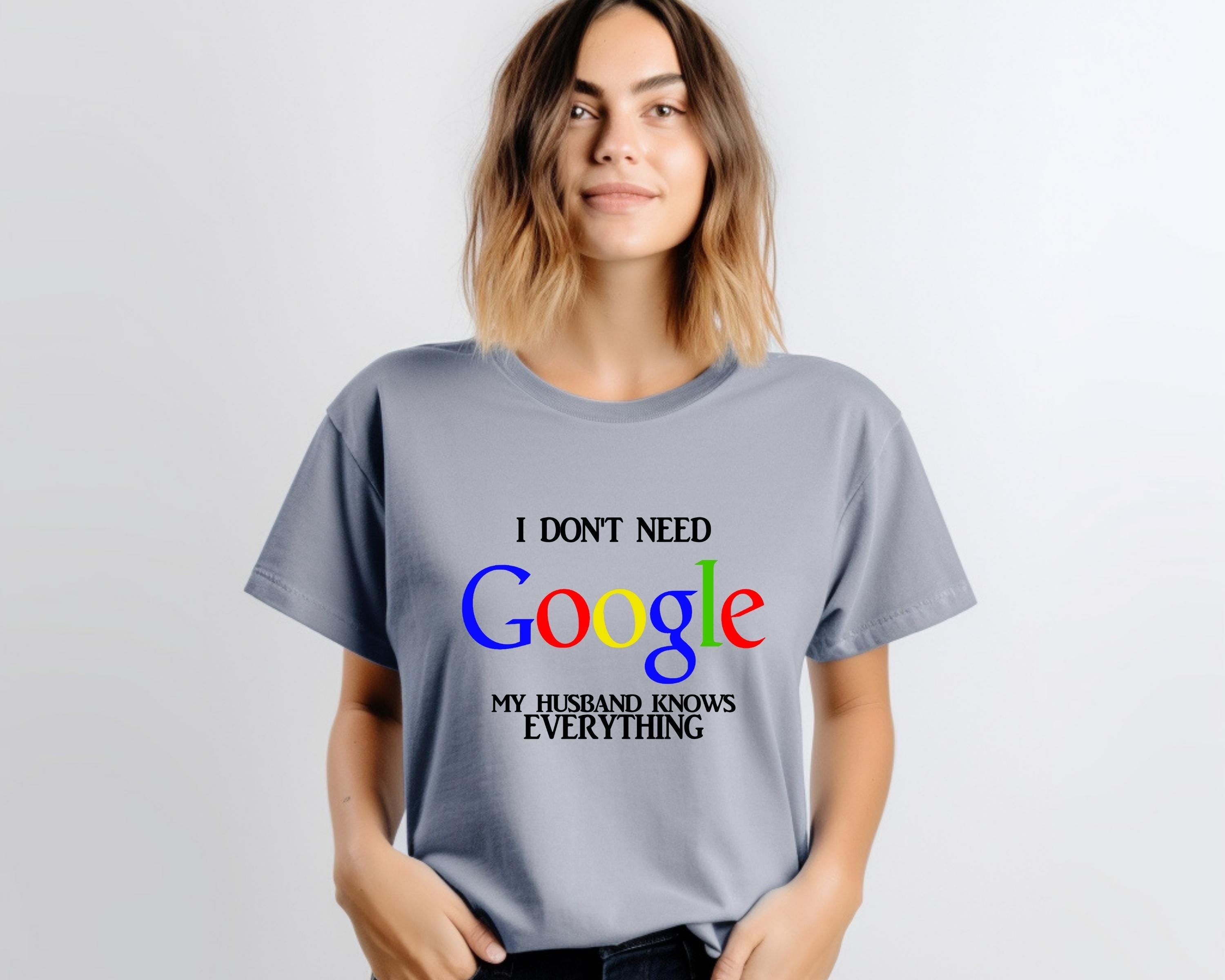 Funny "My Husband Knows Everything" Comfort Colors T-Shirt