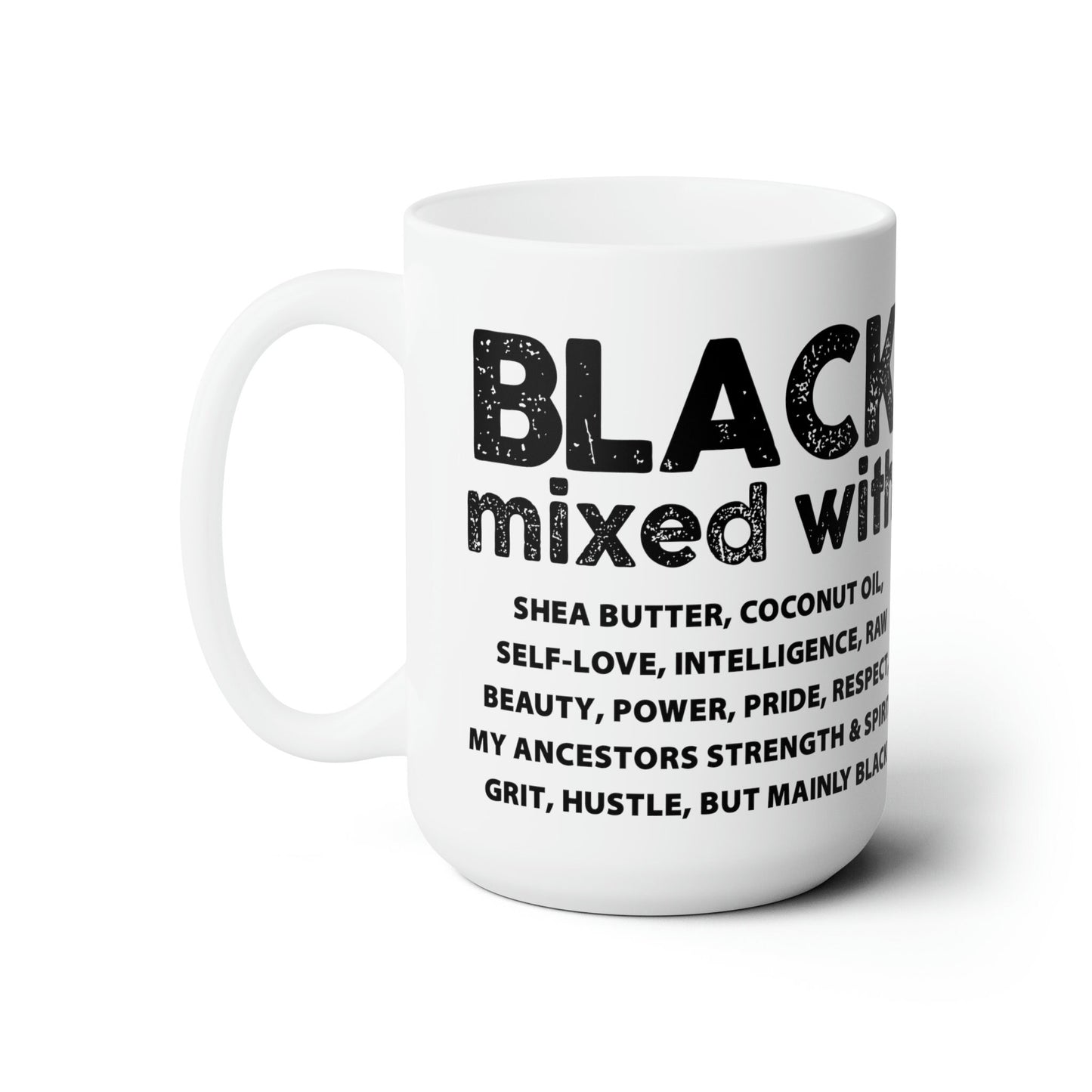 Afrocentric Coffee Mug: Black Pride Activist Cuppa (11 or 15 Oz)