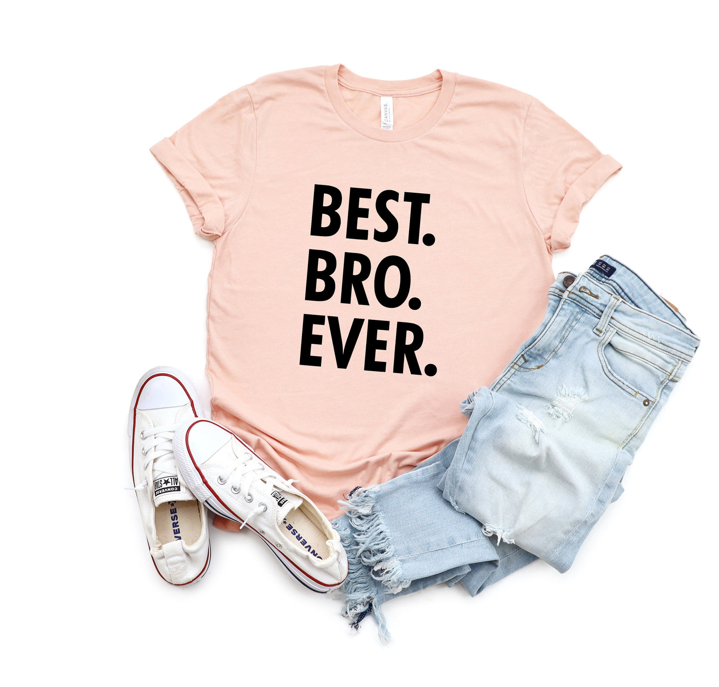 Best Bro Ever Shirt,Gift For Brother,Men's Shirt,Funny Tee,Anniversary Gift,Gift For Him,Best Friend Birthday Gift,Funny Brother Shirt