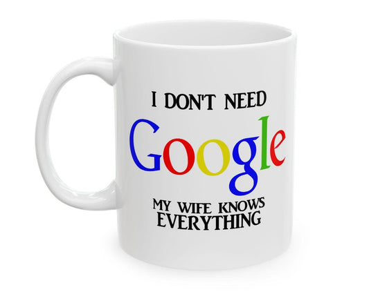 My Wife Knows Everything Mug