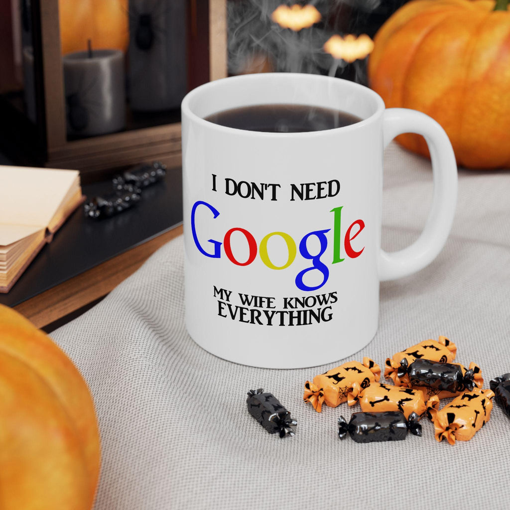 My Wife Knows Everything Mug: Funny Husband Gift, Coffee Tea Cup, Double-Sided Print